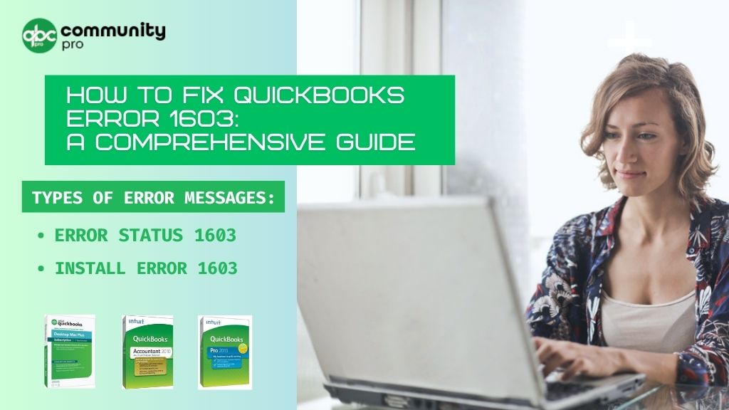 Image illustrating the common QuickBooks Error 1603 and its resolution steps
