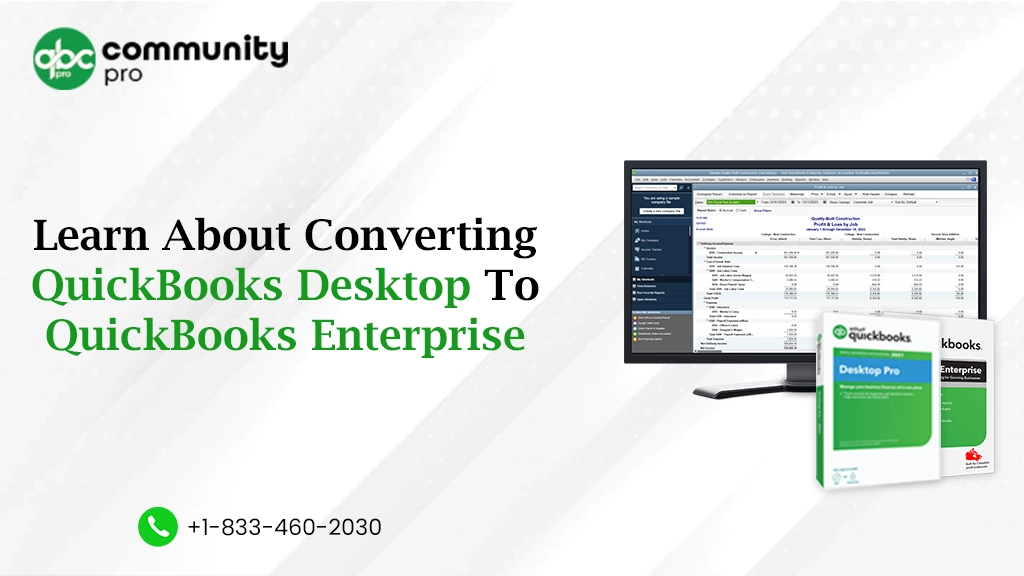Convert QuickBooks Desktop To QuickBooks Enterprise