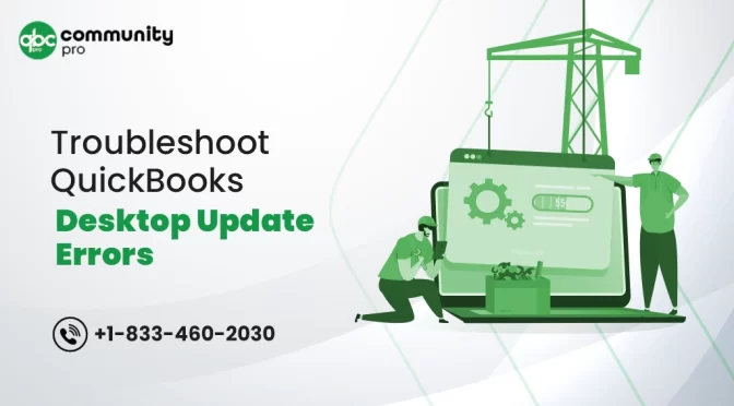 How To Troubleshoot QuickBooks Desktop Update Errors Easily?