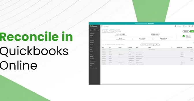 How to Reconcile in QuickBooks Online – Step-By-Step Tutorial