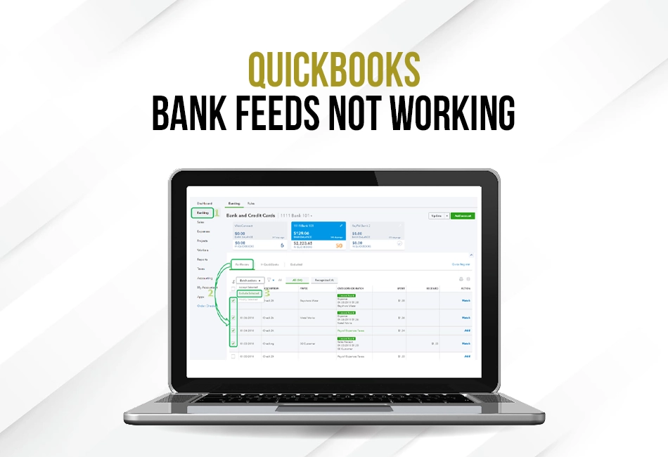 Proven Methods to Resolve QuickBooks desktop bank feeds not working issue