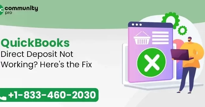 How Can I Fix QuickBooks Direct Deposit Not Working?