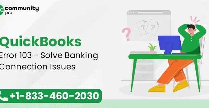 3 Ways To Resolve QuickBooks Error 103