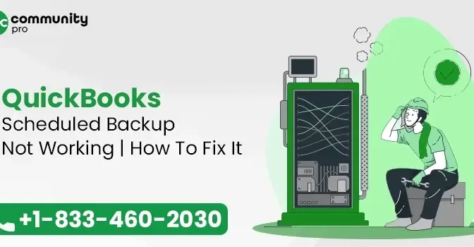 QuickBooks Scheduled Backup Not Working | How To Fix It
