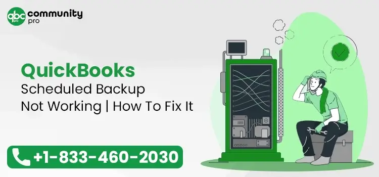 QuickBooks Scheduled Backup Not Working