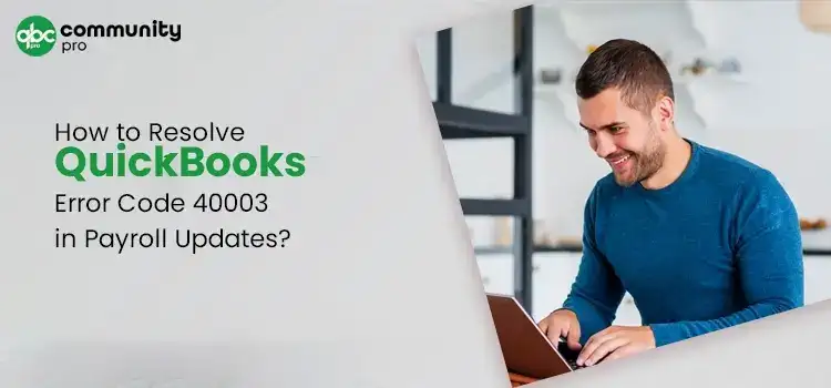 QuickBooks-Error-Code-40003-in-Payroll