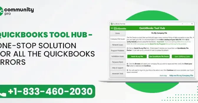 QuickBooks Tool Hub – One-Stop Solution For All the QB Errors 