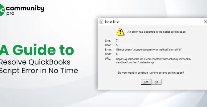A Guide to Resolve QuickBooks Script Error in No Time